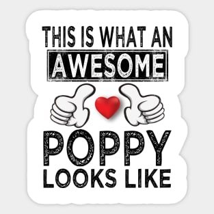 this is what an awesome poppy looks like Sticker